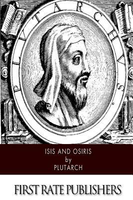 Isis and Osiris by Plutarch