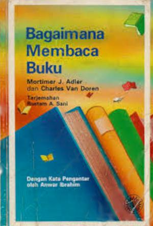 Bagaimana Membaca Buku by Mortimer J. Adler