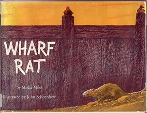 Wharf Rat by Miska Miles