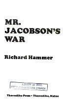 Mr. Jacobson's War by Richard Hammer