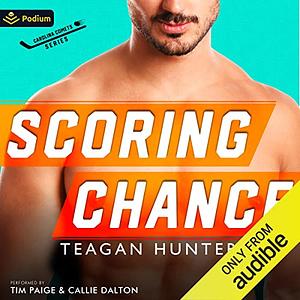 Scoring Chance by Teagan Hunter