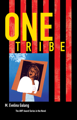 One Tribe by M. Evelina Galang
