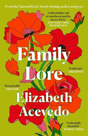 Family Lore by Elizabeth Acevedo