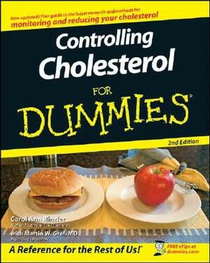 Controlling Cholesterol for Dummies by Carol Ann Rinzler