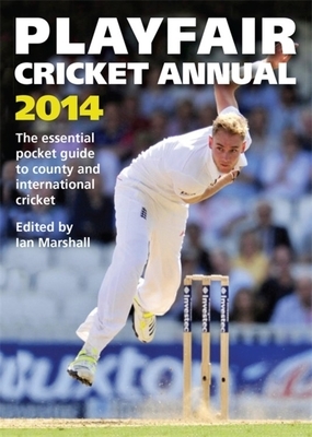 Playfair Cricket Annual 2014 by Ian Marshall