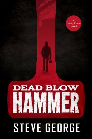 Dead Blow Hammer by Steve George