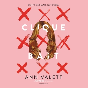 Clique Bait by Ann Valett