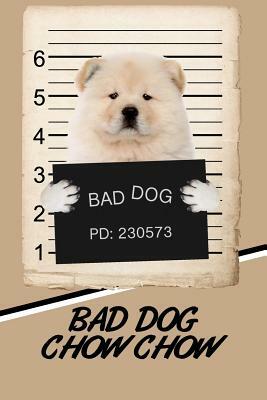 Bad Dog Chow Chow by Rob Cole