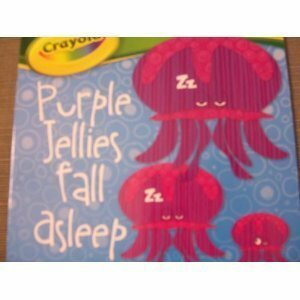 Purple Jellies Fall Asleep, a Colors Book by Crayola