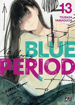 Blue Period, Tome 13 by Tsubasa Yamaguchi