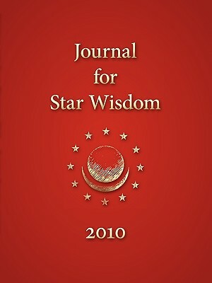 Journal for Star Wisdom 2010 by David Tresemer, Ellen Schalk