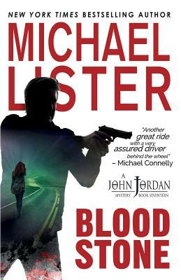 Blood Stone by Michael Lister