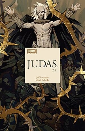 Judas #2 by Jakub Rebelka, Jeff Loveness