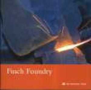 Finch Foundry: Devon by Roger Boney, Sophie Leighton