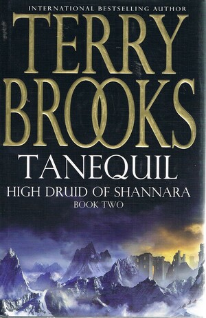 Tanequil by Terry Brooks
