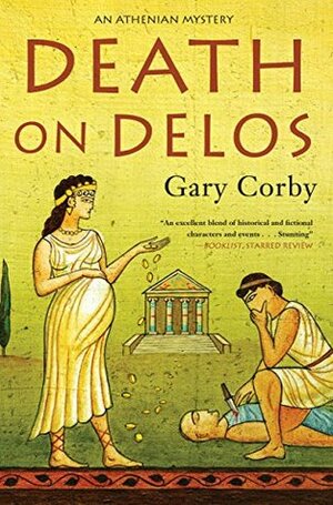 Death on Delos by Gary Corby