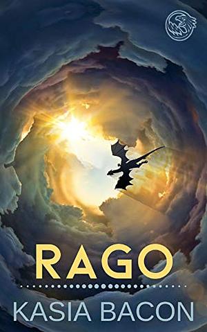 Rago: An Order Universe Short Story by Kasia Bacon