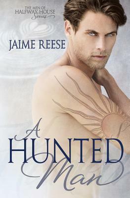 A Hunted Man by Jaime Reese