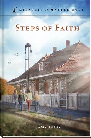 Steps of Faith by Camy Tang