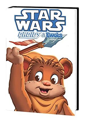 STAR WARS DROIDS AND EWOKS OMNIBUS DM EDITION EWOKS VAR by George Caragonne Dave Manak