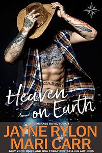Heaven on Earth by Mari Carr, Jayne Rylon