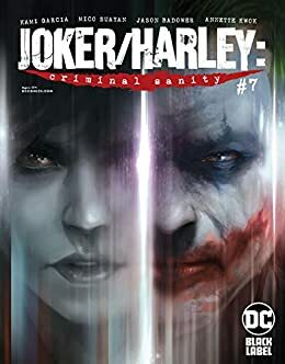 Joker/Harley: Criminal Sanity #7 by Mico Suayan, Francesco Mattina, Kami Garcia, Jason Badower