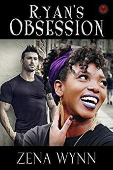 Ryan's Obsession by Vivienne Williams, Zena Wynn