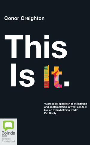 This is It by Conor Creighton