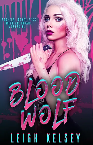 Blood Wolf by Leigh Kelsey