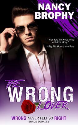 The Wrong Lover by Nancy Brophy