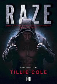 Raze by Tillie Cole