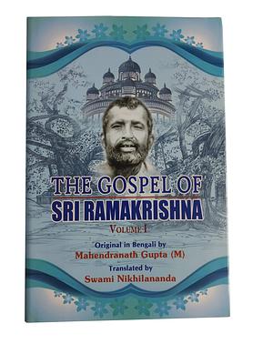 The Gospel of Sri Ramakrishna, Vol. 1 by Ramakrishna, Ramakrishna