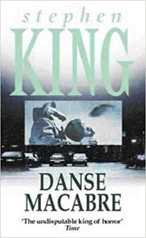 Danse Macabre by Stephen King