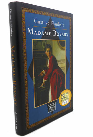 Madame Bovary by Gustave Flaubert