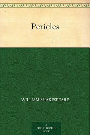 Pericles by William Shakespeare