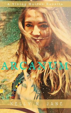 Arcanum by Kelly N. Jane