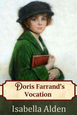 Doris Farrand's Vocation by Jenny Berlin, Isabella Alden