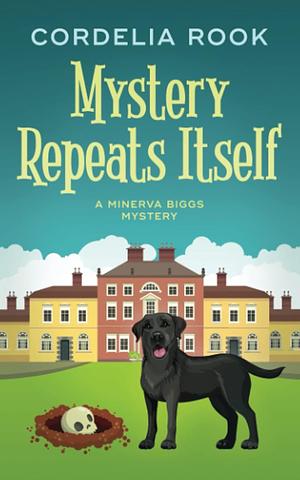 Mystery Repeats Itself by Cordelia Rook