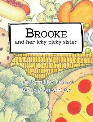 Brooke and her icky picky sister by Sandra Linhart