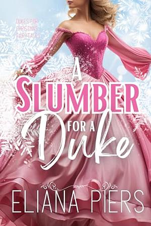 A Slumber for a Duke by Eliana Piers