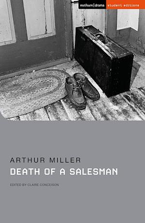 Death of a Salesman by Arthur Miller