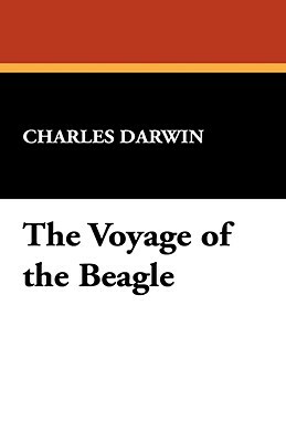 The Voyage of the Beagle by Charles Darwin