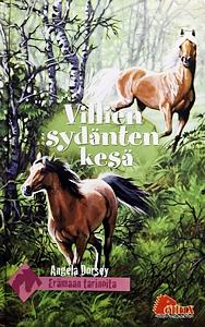 Villien sydänten kesä by Angela Dorsey