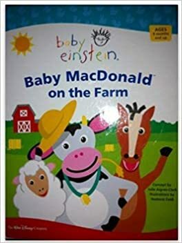 Baby MacDonald On The Farm by Julie Aigner-Clark