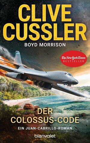 Der Colossus-Code by Clive Cussler, Boyd Morrison