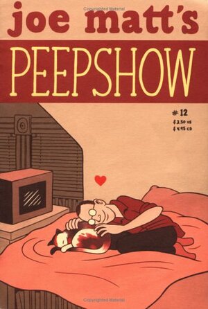 Joe Matt's Peepshow #12 by Joe Matt