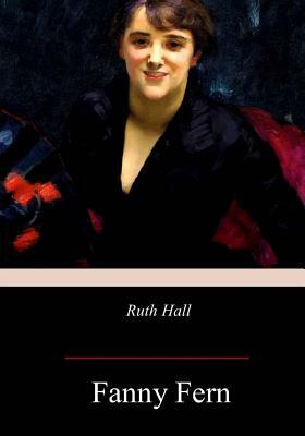 Ruth Hall by Fanny Fern