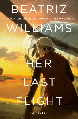 Her Last Flight by Beatriz Williams