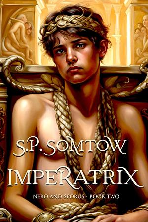 Imperatrix by S.P. Somtow