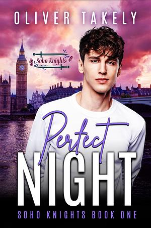 Perfect Night by Oliver Takely